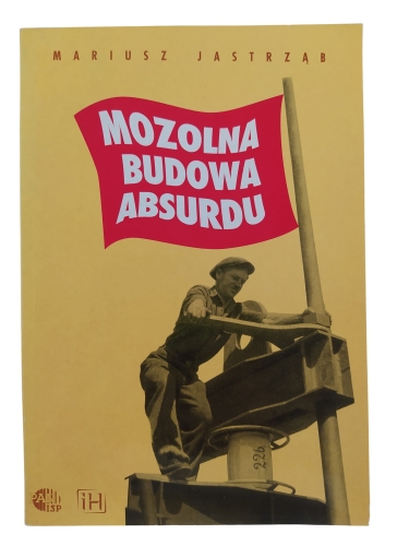 mozolna budowa absurdu.jpg
